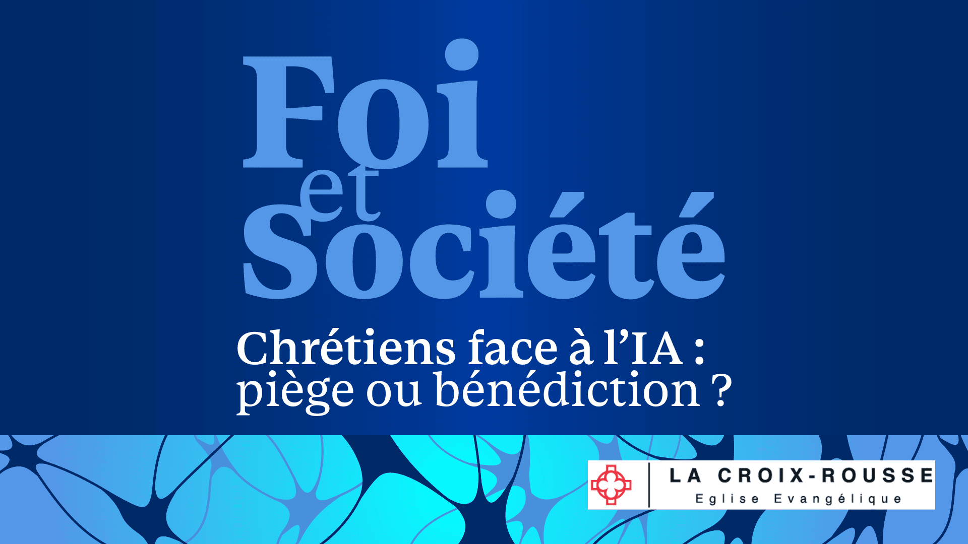 Chrétiens face à l’IA : piège ou bénédiction ?
