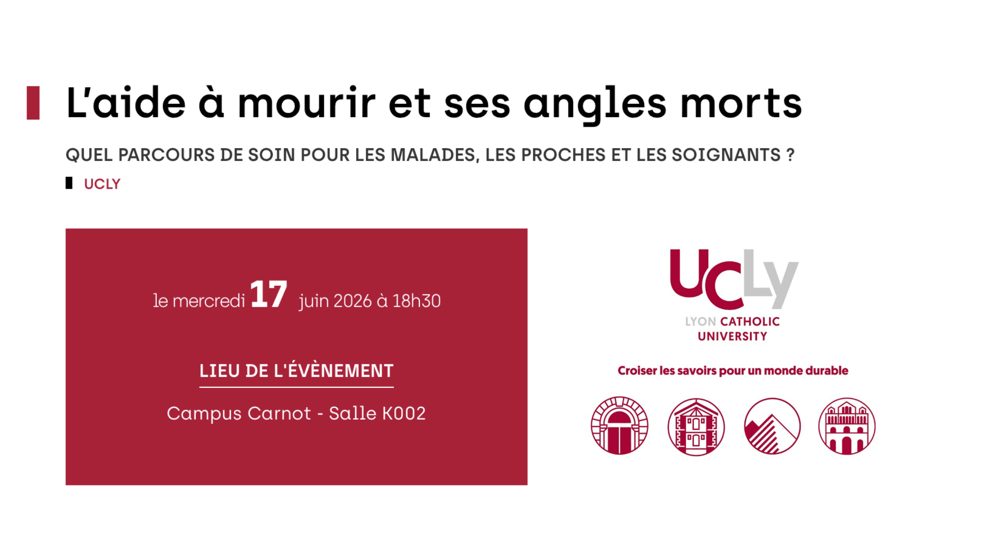 UCLy - Conférence – L'aide à mourir et ses angles mortsConférence – L'aide à mourir et ses angles morts