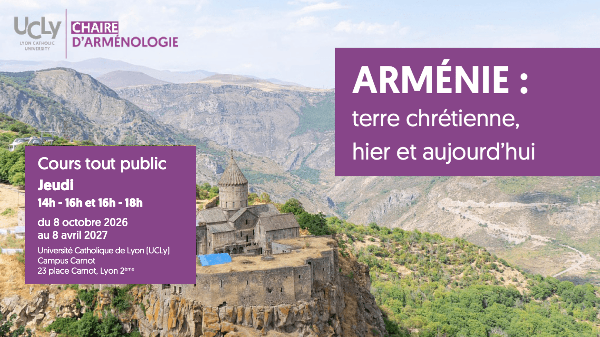UCLy - Arménie : terre chrétienne, hier et aujourd’hui